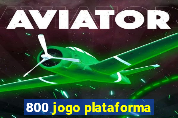 800 jogo plataforma